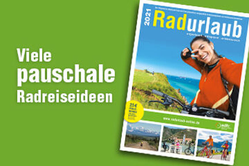 Radurlaub 2021 Radurlaub 2021 - bietet viele pauschale Radreisen